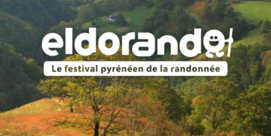 Eldorando, le Festival Pyrénéen de la randonnée