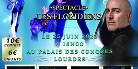 Spectacle "Les Floridiens"