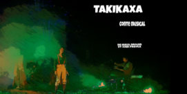 Spectacle et Conte musical pour enfant : TAKIKAXA