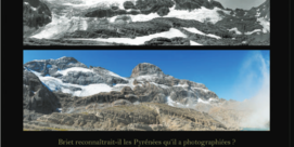 Les Pyrénées sans Briet, 100 ans de transformations du paysage